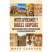 Mitos africanos y dioses egipcios: Una guía fascinante sobre la mitología africana y los dioses del antiguo Egipto