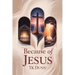 ... Because of Jesus