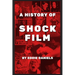 A History of Shock Film