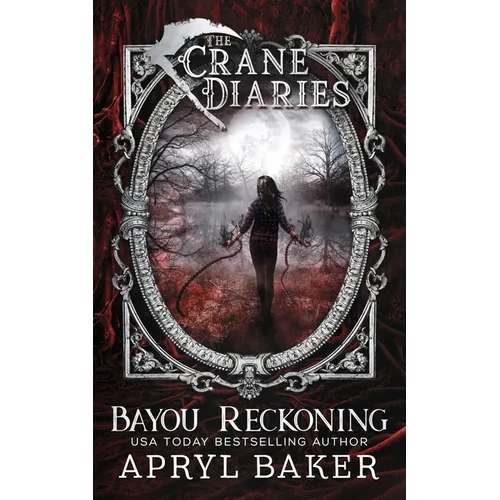 Bayou Reckoning
