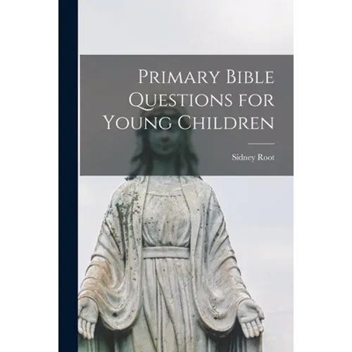 Primary Bible Questions for Young Children