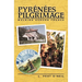 Pyrenees Pilgrimage: Walking Across France