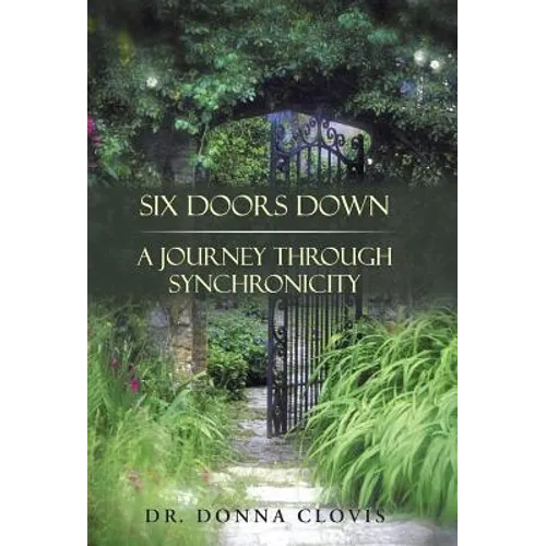 Six Doors Down: A Journey Through Synchronicity