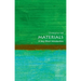 Materials: A Very Short Introduction