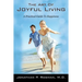 The Art of Joyful Living: A Practical Guide to Happiness