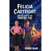 Felicia Cartright and the Case of the Dancing Fire
