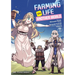 Farming Life in Another World Volume 7