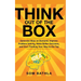 Think Out of The Box: Generate Ideas on Demand, Improve Problem Solving, Make Better Decisions, and Start Thinking Your Way to the Top