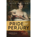 Pride and Perjury