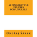 48 Fingerstyle Studies for Ukulele