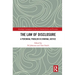 The Law of Disclosure: A Perennial Problem in Criminal Justice