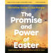The Promise and Power of Easter Bible Study Guide Plus Streaming Video: Captivated by the Cross and Resurrection of Jesus