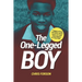 The One-Legged Boy: The tale of a teenage boy's life