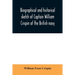 Biographical and historical sketch of Captain William Crispin of the British navy; Together with portraits and Sketches of many of his Descendants and