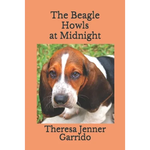 The Beagle Howls at Midnight