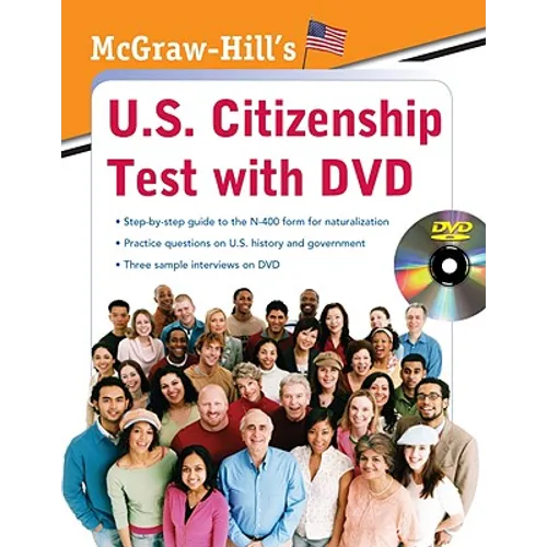 McGraw-Hill's U.S. Citizenship Test with DVD [With DVD]