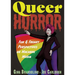 Queer Horror: Fun and Freaky Perspectives on Macabre Media