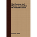 The Chemical And Physical Examination Of Portland Cement