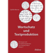 Wortschatz und Textproduktion. Wie lassen sich Schreibkompetenzen von Hauptschülern fördern?