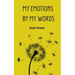 My Emotions by My Words