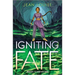 Igniting Fate