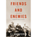 Friends and Enemies: Essays in Canada's Foreign Relations