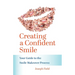 Creating a Confident Smile: Your Guide to the Smile Makeover Process
