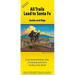 All Trails Lead to Santa Fe: Guide and Map for Three National Historic Trails Connecting Santa Fe to the Rest of the World