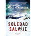 Soledad Salvaje (a Solitude of Wolverines)