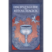 Disciple's Guide to Ritual Magick: A Beginner's Introduction to the High Art