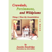 Crawdads, Persimmons, and Wildplums: Things I Want My Grandchildren to Know