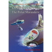 SANDRA SWIFT and the Polar Marauders