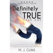 Definitely True: Year One: A collection of lies from Jason van Gumster