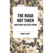 The Road Not Taken and Other Selected Poems