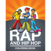 Rap and Hip Hop Coloring Book