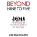 Beyond 9 to 5: Your career guide for the digital age