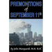 Premonitions of September 11th