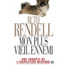 Mon plus vieil ennemi