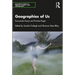 Geographies of Us: Ecosomatic Essays and Practice Pages