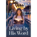 Living by His Word