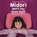 Midori Won't Say Good Night: The Midori Series