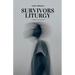 Survivors Liturgy