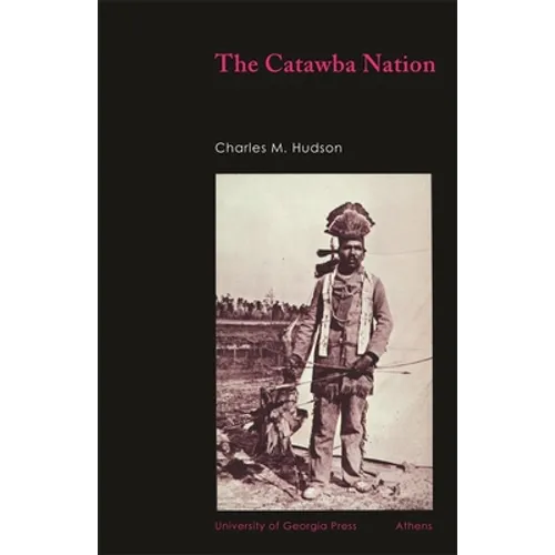 The Catawba Nation