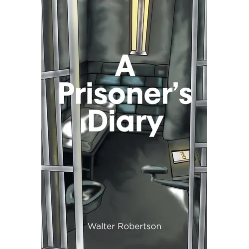A Prisoner's Diary