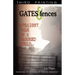 Gates & Fences: Straight Talk in a Crooked World