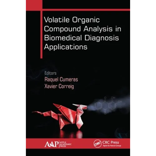 Volatile Organic Compound Analysis in Biomedical Diagnosis Applications