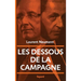 Les dessous de la campagne présidentielle