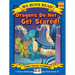 We Both Read: Dragons Do Not Get Scared!