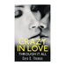Crazy In Love: Through It All