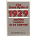 The Great Myths of 1929 and the Lessons to Be Learned